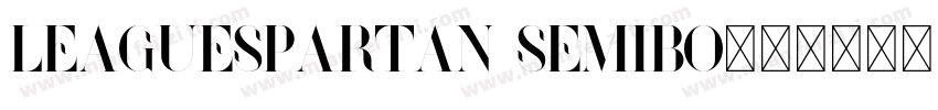 LEAGUESPARTAN semibo字体转换